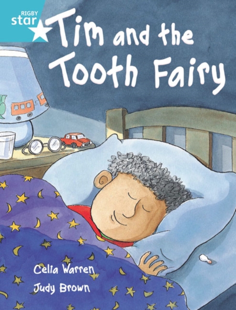 Rigby Star Independent Turquoise Reader 2 Tim and the Tooth Fairy, Paperback / softback Book