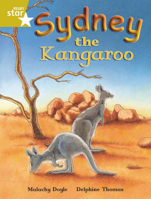 Rigby Star Independent Gold Reader 4 Sydney the Kangaroo, Paperback / softback Book