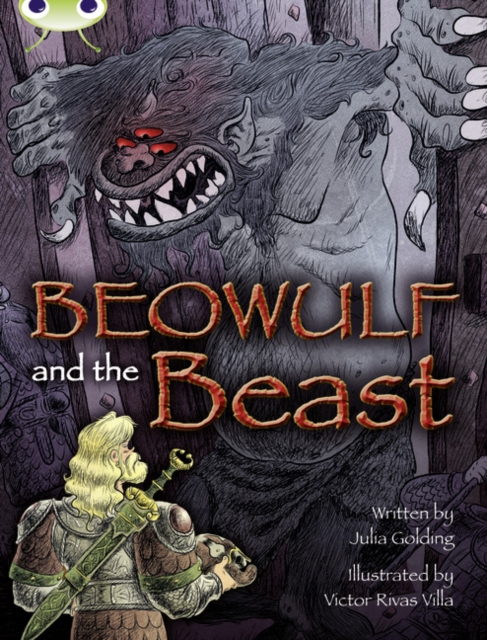 Bug Club Independent Fiction Year 4 Grey A Beowulf and the Beast, Paperback / softback Book