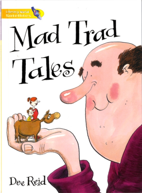 Literacy World Satellites Fiction Stg 1 Mad Trad Tales Single, Paperback / softback Book