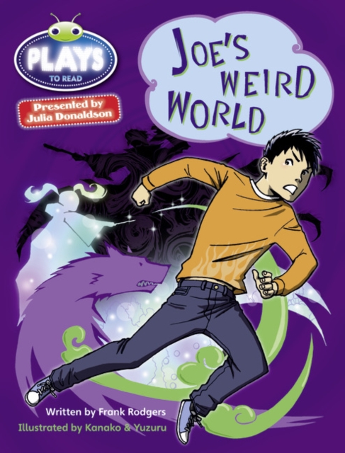 Julia Donaldson Plays Blue (KS2)/4B-4A Joe's Weird World, Paperback / softback Book