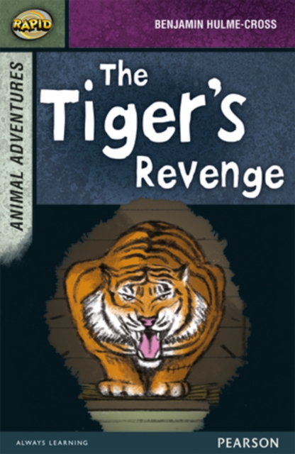 Rapid Stage 7 Set B: Animal Adventures: The Tiger's Revenge, Paperback / softback Book