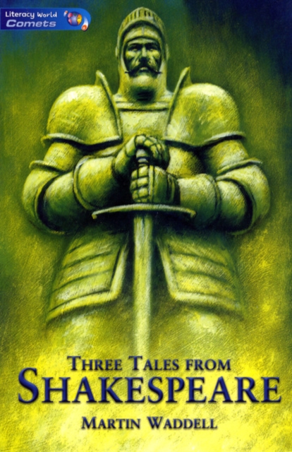 Literacy World Comets Stage 4 Stories: Three Tales from Shakespeare (6 Pack), Mixed media product Book