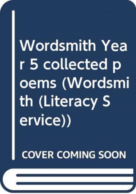 Wordsmith Year 5 collected poems, Paperback / softback Book