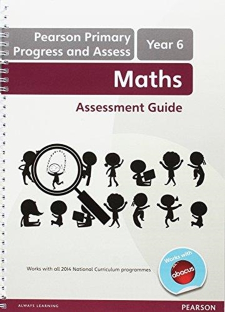 Pearson Primary Progress and Assess Teacher's Guide: Year 6 Maths, Spiral bound Book
