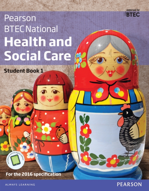 BTEC National Health and Social Care Student Book 1 : For the 2016 specifications, PDF eBook