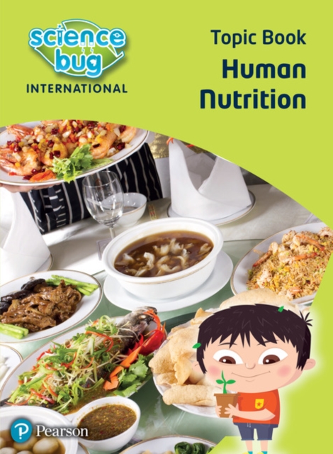 Science Bug: Human nutrition Topic Book, Paperback / softback Book