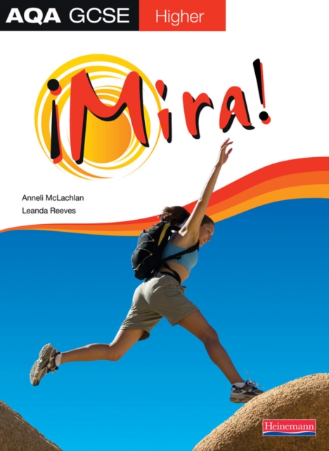 Mira AQA GCSE Spanish Higher Student Book, Paperback / softback Book