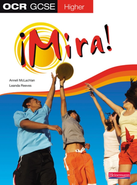 Mira OCR GCSE Spanish Higher Student Book, Paperback / softback Book