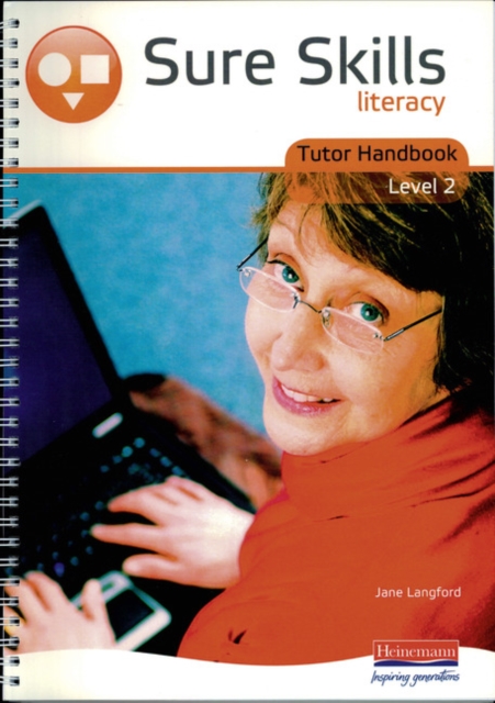 Sure Skills Literacy Level 2 Tutor Handbook, Spiral bound Book