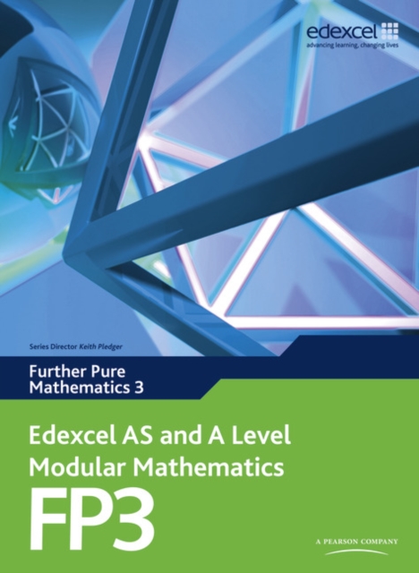 Edexcel AS and A Level Modular Mathematics Further Pure Mathematics 3 FP3, Multiple-component retail product, part(s) enclose Book