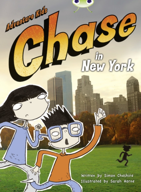 Bug Club Independent Fiction Year Two Orange A Adventure Kids: Chase in New York, Paperback / softback Book