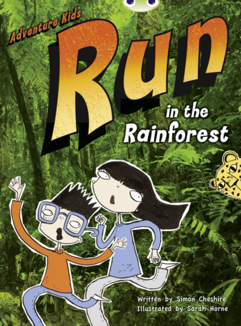 Bug Club Independent Fiction Year Two Turquoise A Adventure Kids: Run in the Rainforest, Paperback / softback Book
