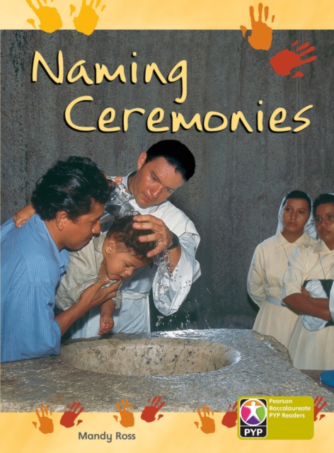 PYP L9 Naming Ceremonies 6PK, Multiple-component retail product Book