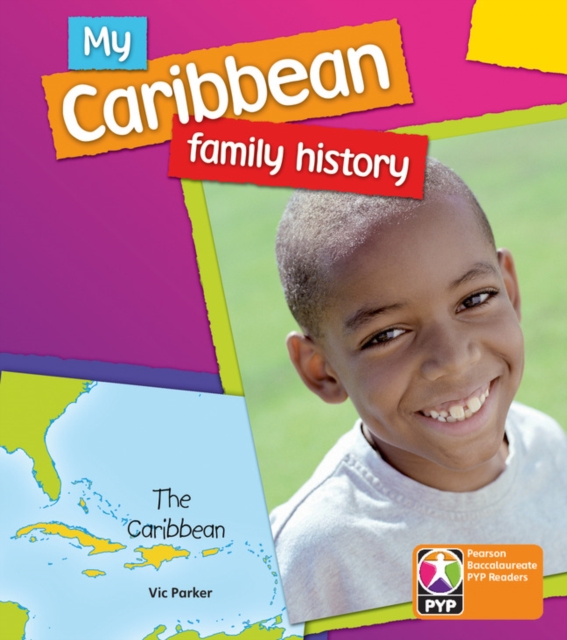 PYP L6 My Caribbean Family History 6PK, Multiple-component retail product Book