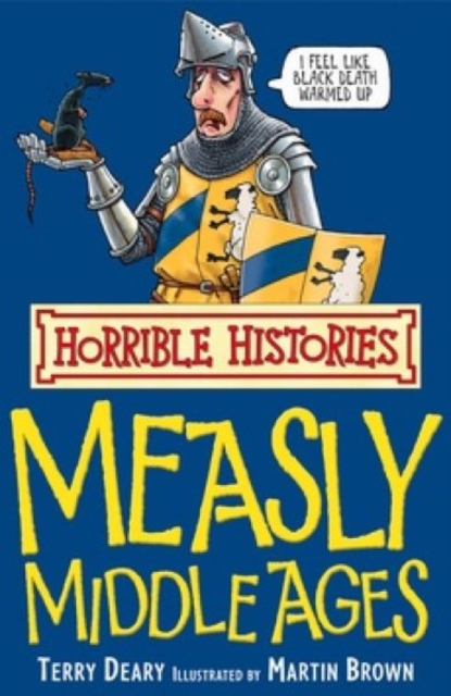 The Measly Middle Ages, Paperback Book