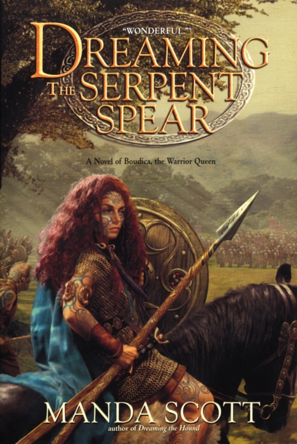 Dreaming the Serpent-Spear, EPUB eBook