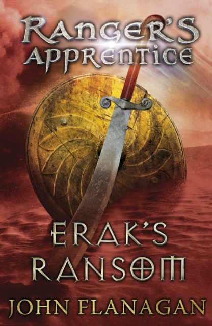 Erak's Ransom (Ranger's Apprentice Book 7), Paperback / softback Book