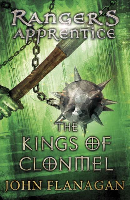 The Kings of Clonmel (Ranger's Apprentice Book 8), Paperback / softback Book