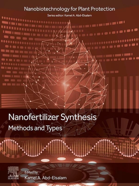 Nanofertilizer Synthesis: Methods and Types, EPUB eBook