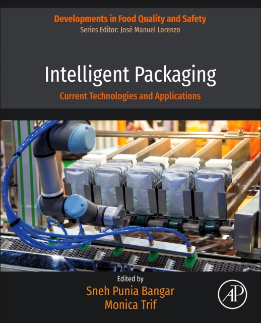 Intelligent Packaging : Current Technologies and Applications, Paperback / softback Book