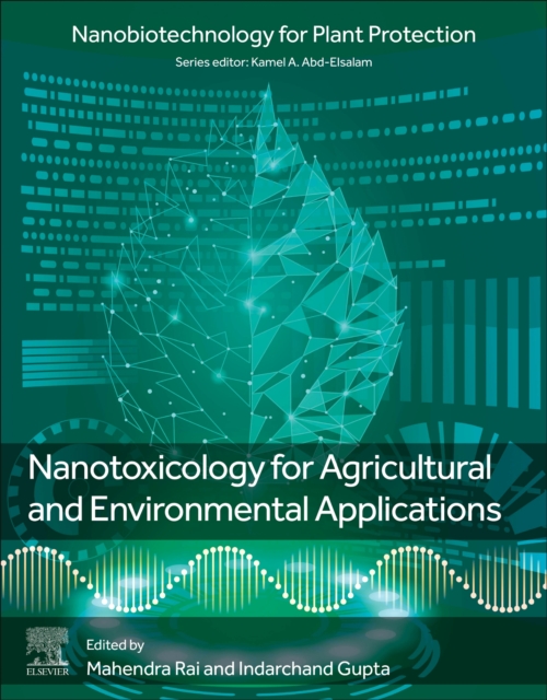 Nanotoxicology for Agricultural and Environmental Applications, Paperback / softback Book