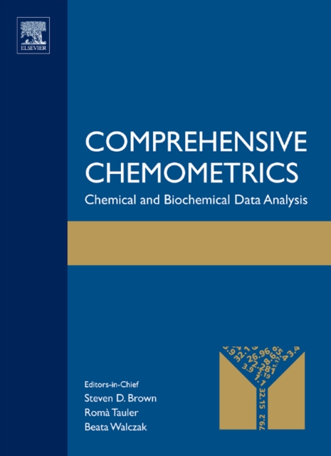 Comprehensive Chemometrics : Chemical and Biochemical Data Analysis, Mixed media product Book