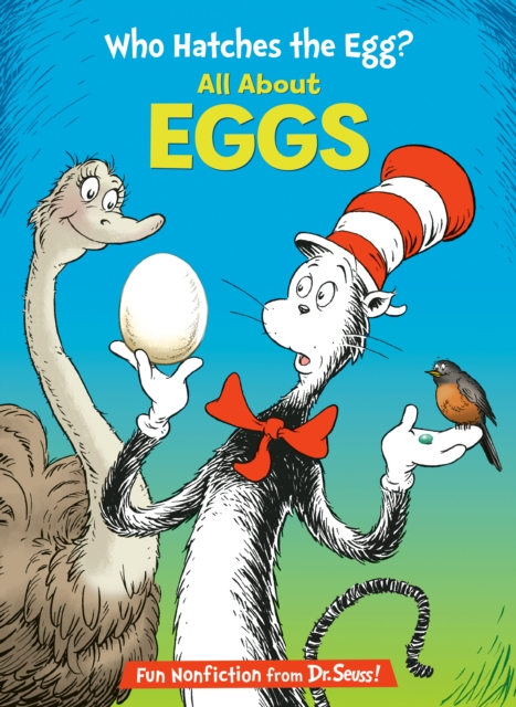 Who Hatches the Egg? All About Eggs, Hardback Book
