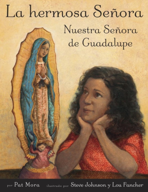 La hermosa Senora: Nuestra Senora de Guadalupe, EPUB eBook