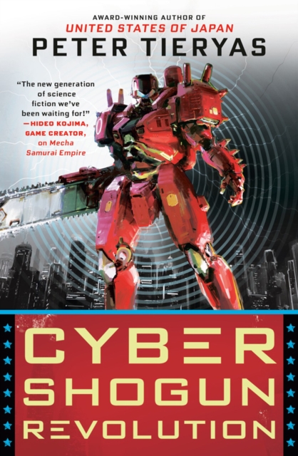 Cyber Shogun Revolution, Paperback / softback Book
