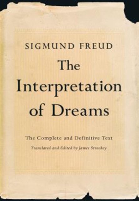 The Interpretation of Dreams : The Complete and Definitive Text, EPUB eBook