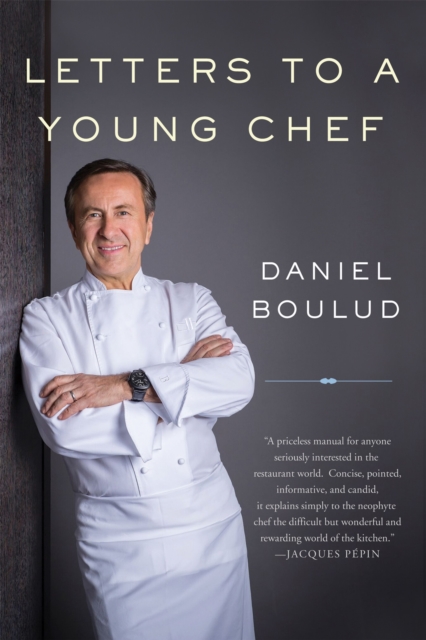 Letters to a Young Chef, 2nd Edition, Paperback / softback Book
