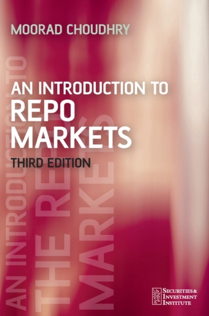 An Introduction to Repo Markets, Paperback / softback Book