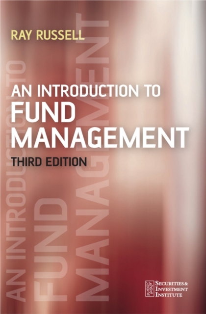 An Introduction to Fund Management, Paperback / softback Book