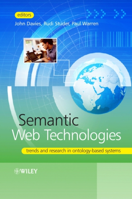 Semantic Web Technologies : Trends and Research in Ontology-based Systems, PDF eBook