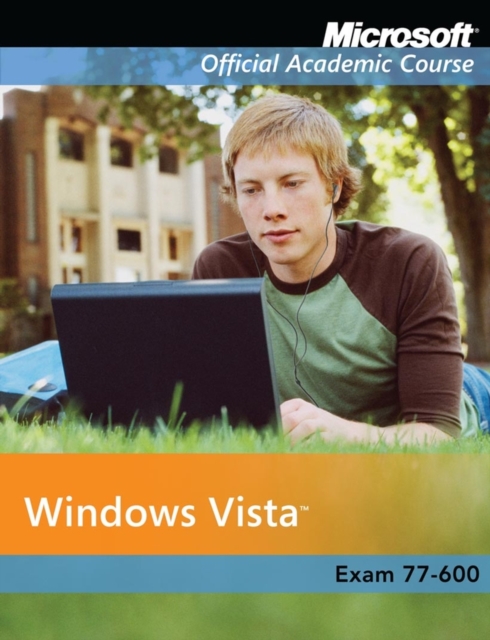 Exam 70–600 : Windows Vista, Paperback / softback Book