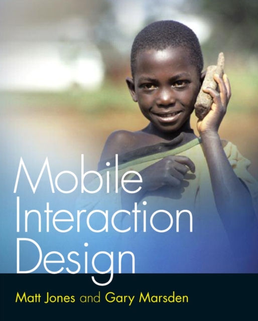 Mobile Interaction Design, Paperback / softback Book