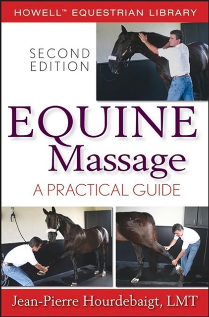Equine Massage : A Practical Guide, EPUB eBook