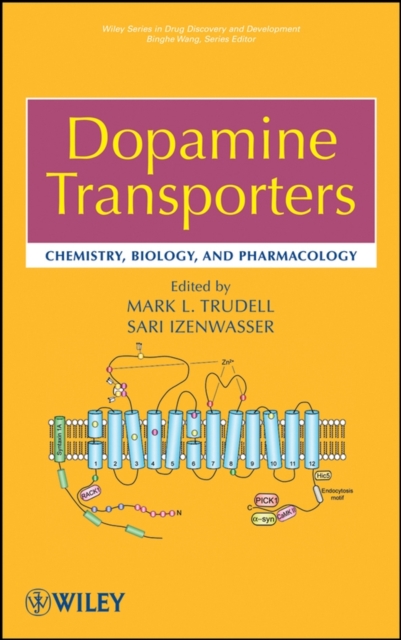 Dopamine Transporters : Chemistry, Biology, and Pharmacology, Hardback Book