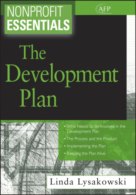 Nonprofit Essentials : The Development Plan, Paperback / softback Book