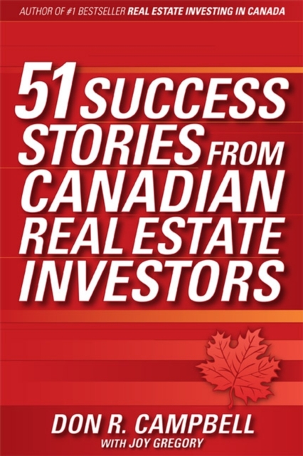 51 Success Stories from Canadian Real Estate Investors, PDF eBook