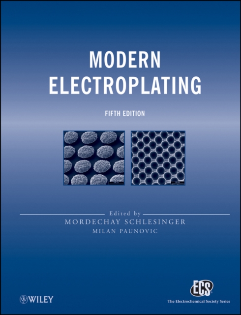 Modern Electroplating, Hardback Book