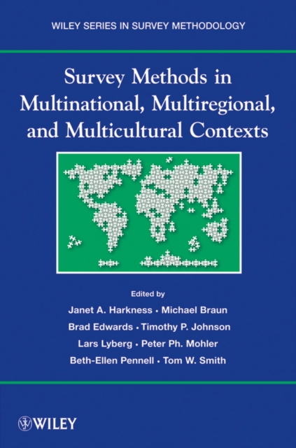 Survey Methods in Multinational, Multiregional, and Multicultural Contexts, Paperback / softback Book