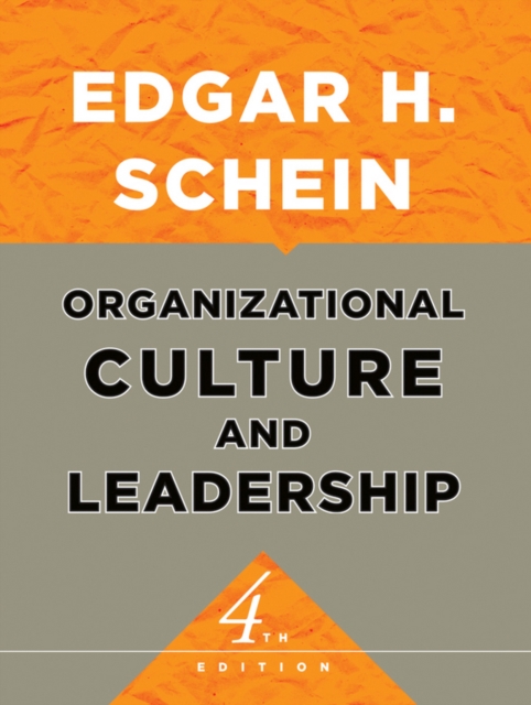 Organizational Culture and Leadership, Hardback Book