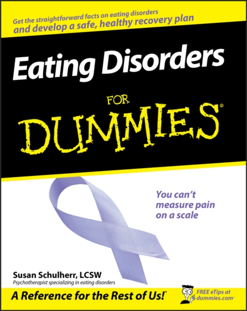 Eating Disorders For Dummies, Paperback / softback Book