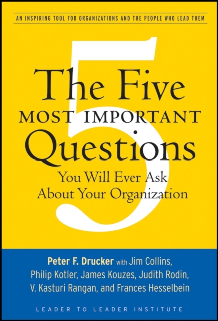 The Five Most Important Questions You Will Ever Ask About Your Organization, PDF eBook