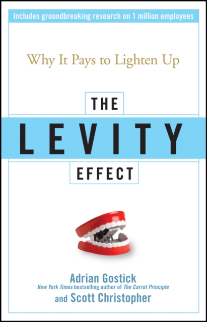 The Levity Effect : Why it Pays to Lighten Up, PDF eBook