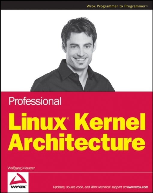Professional Linux Kernel Architecture, Paperback Book