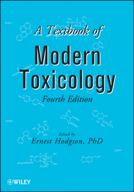 A Textbook of Modern Toxicology, Hardback Book