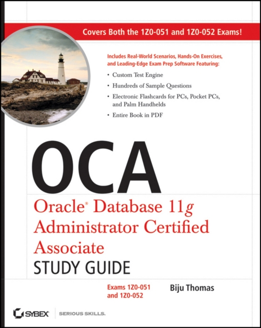 OCA: Oracle Database 11g Administrator Certified Associate Study Guide : Exams1Z0-051 and 1Z0-052, PDF eBook